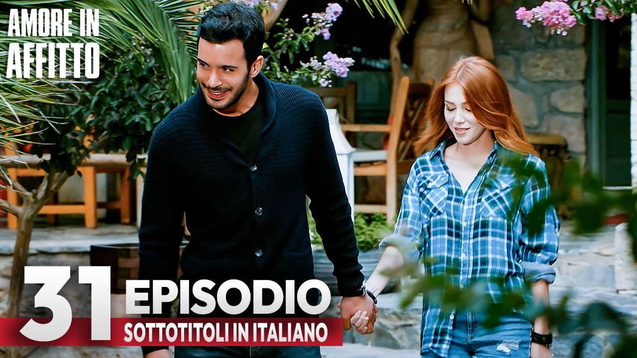 Amore in Affitto Episodio 31 | Con sottotitoli in italiano | Kiralik Ask