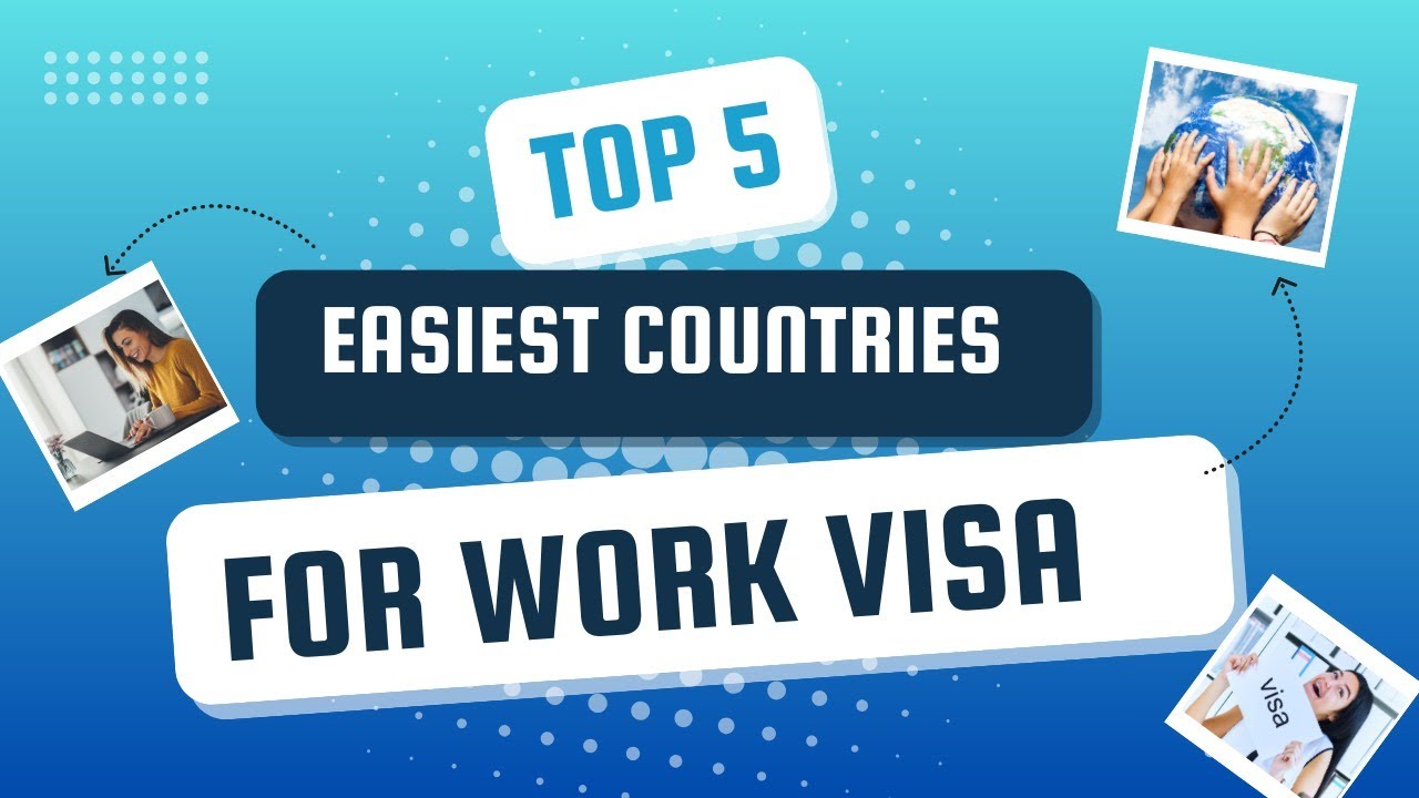 Top 5 Easiest Countries to Get a Work Permit in 2025!