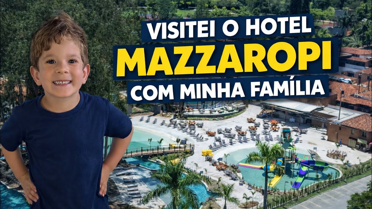 VISITEI O HOTEL MAZZAROPI COM MINHA FAMÍLIA  