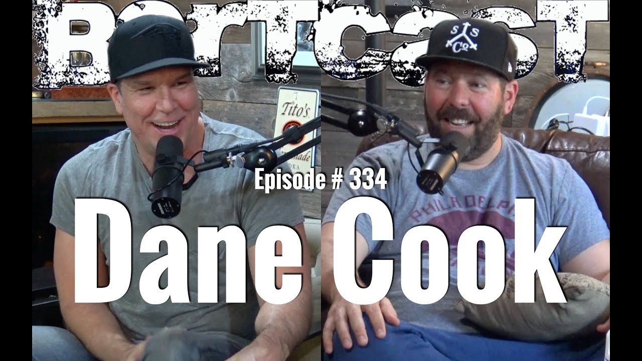 Bertcast # 334 - Dane Cook & ME