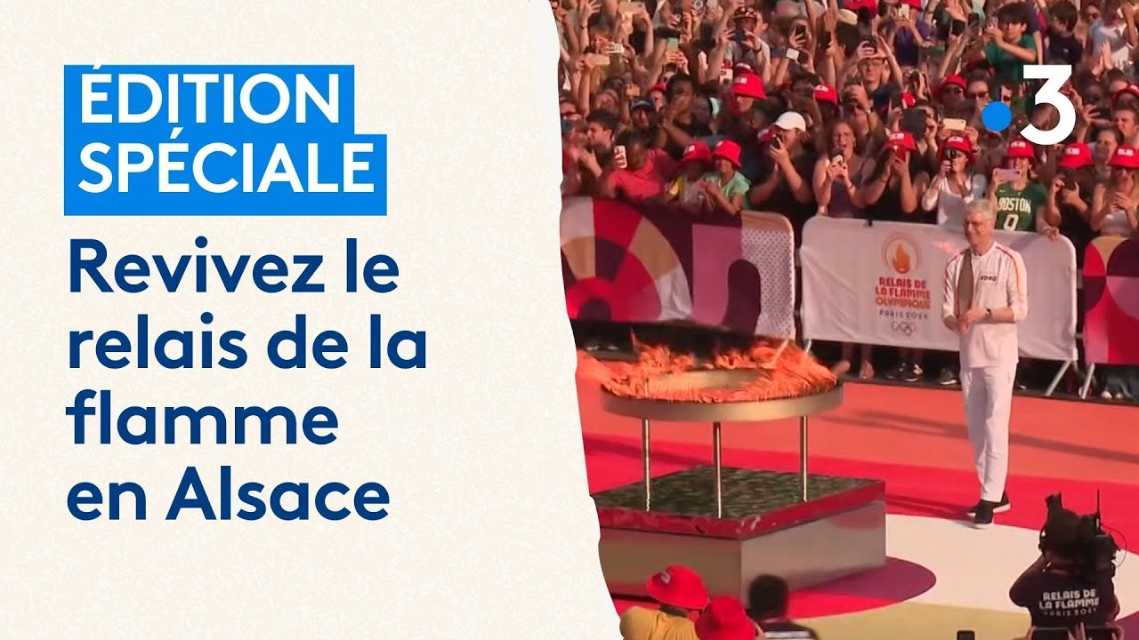Édition spéciale : revivez le relais de la flamme en Alsace