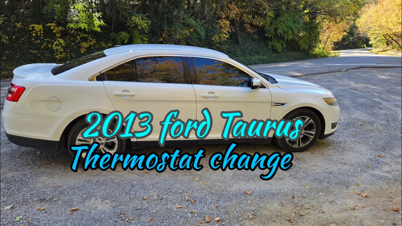 2013 ford Taurus thermostat change in collab with @soofficialgaming