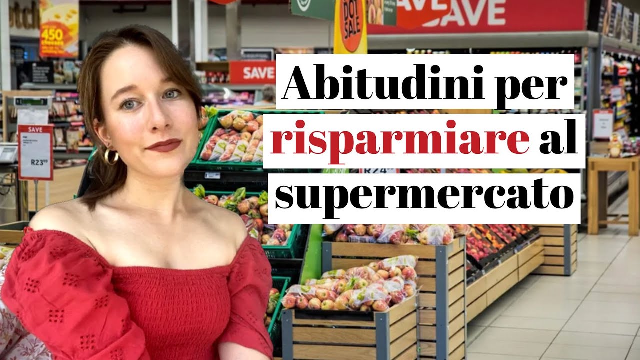 15 Trucchi per Risparmiare al Supermercato