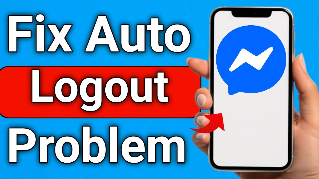 How to Fix Facebook Messenger Auto Logout Problem Step By Step Guide