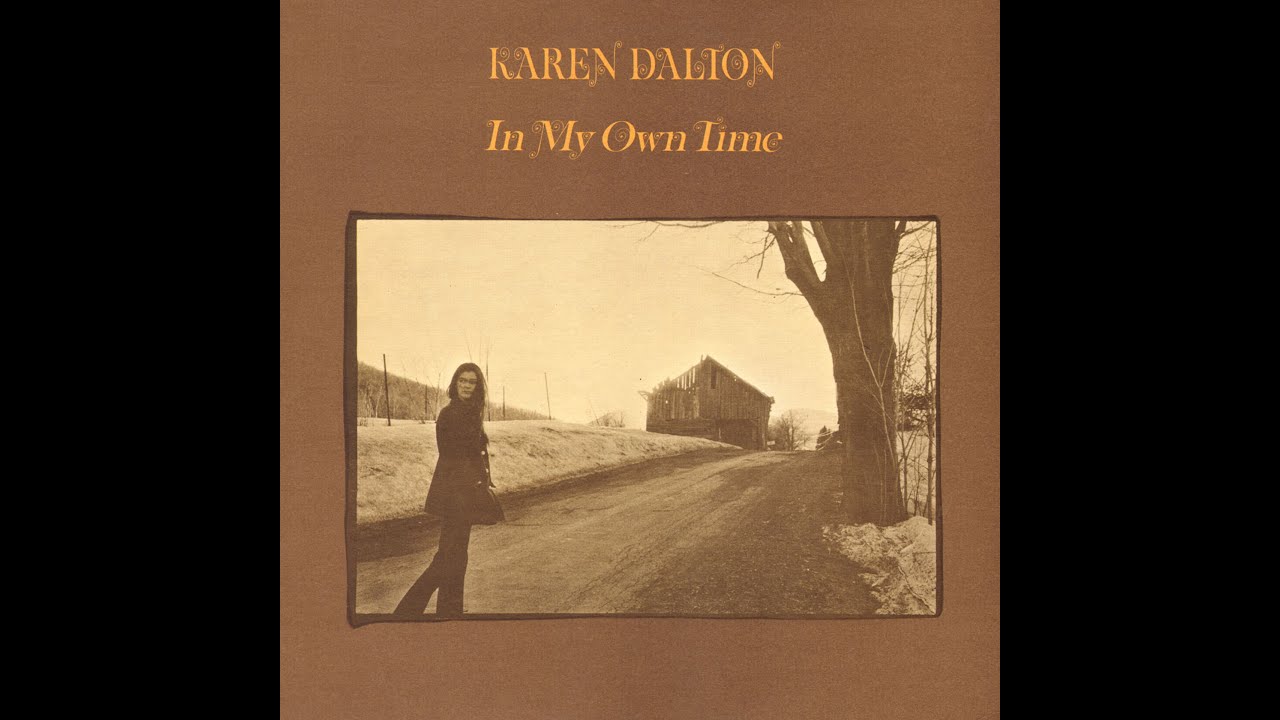 Karen Dalton - When a Man Loves a Woman