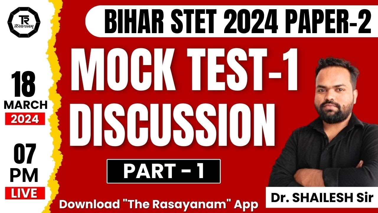 Bihar STET Paper 2 PGT Chemistry I MOCK TEST-1 DISCUSSION  I PART 1 BY SHAILESH SIR