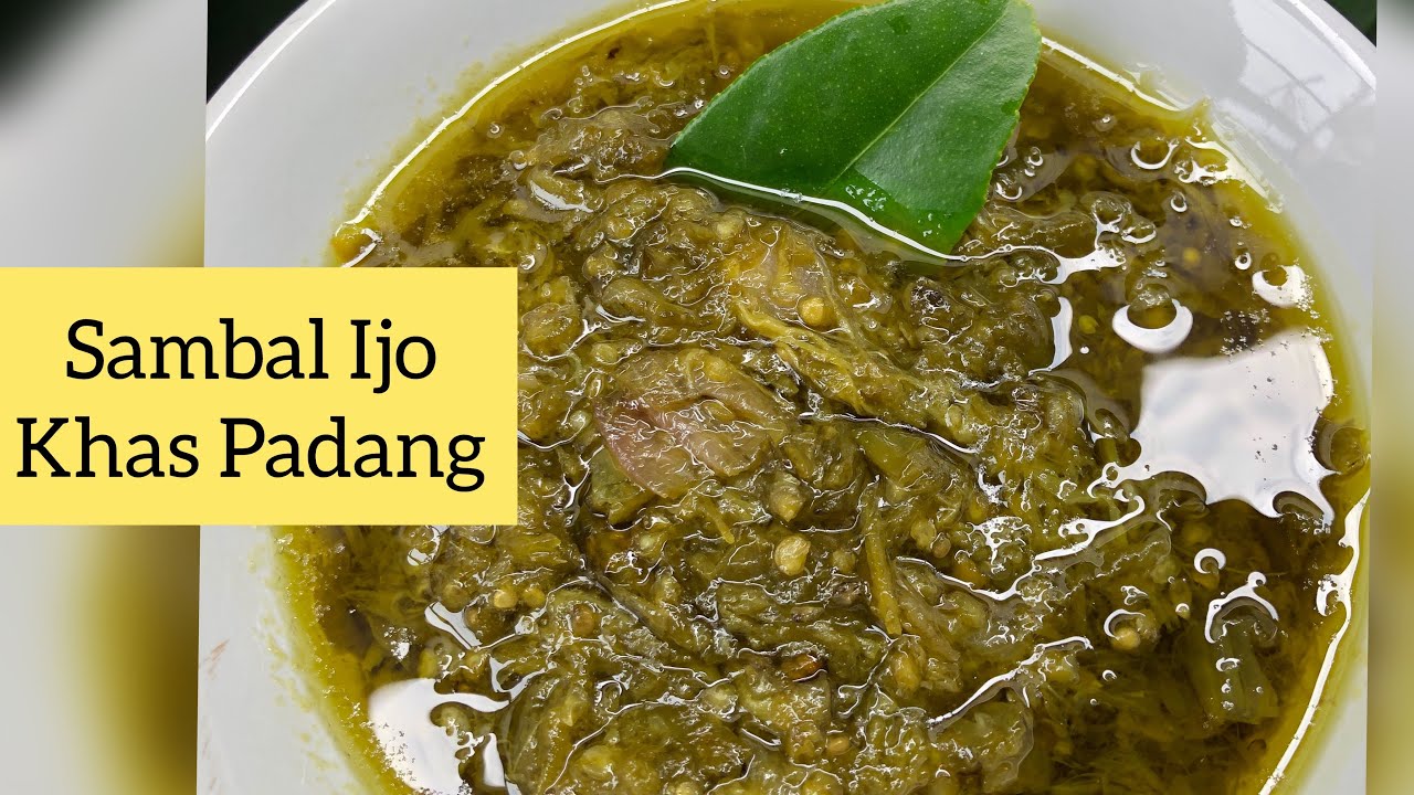 Resep Sambal Ijo Khas Padang Super Enak