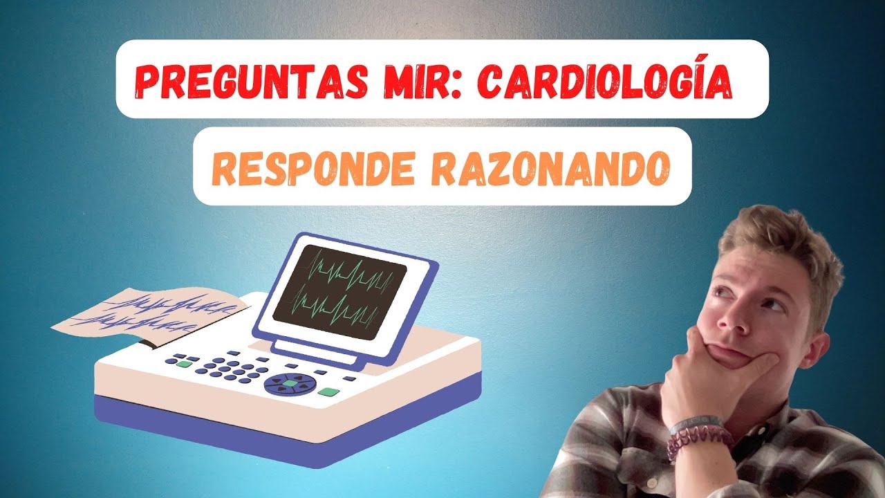 ¡NO FALLES MÁS PREGUNTAS! MIR Cardiología ❤️