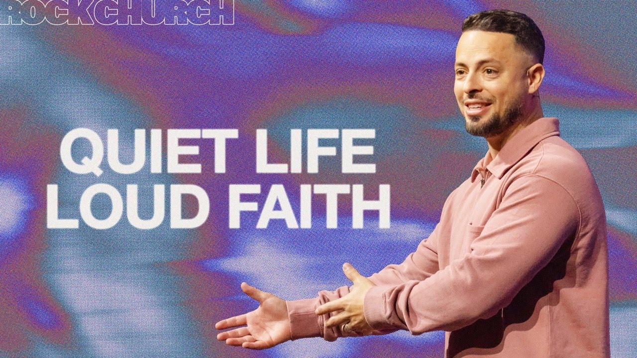 Quiet Life / Loud Faith | Pastor Travis Gibson