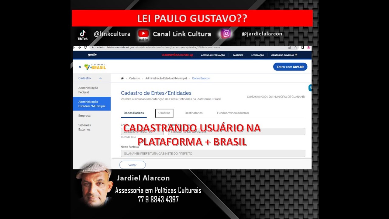 TUTORIAL CADASTRAR USUARIO -PLATAFORMA MAIS BRASIL