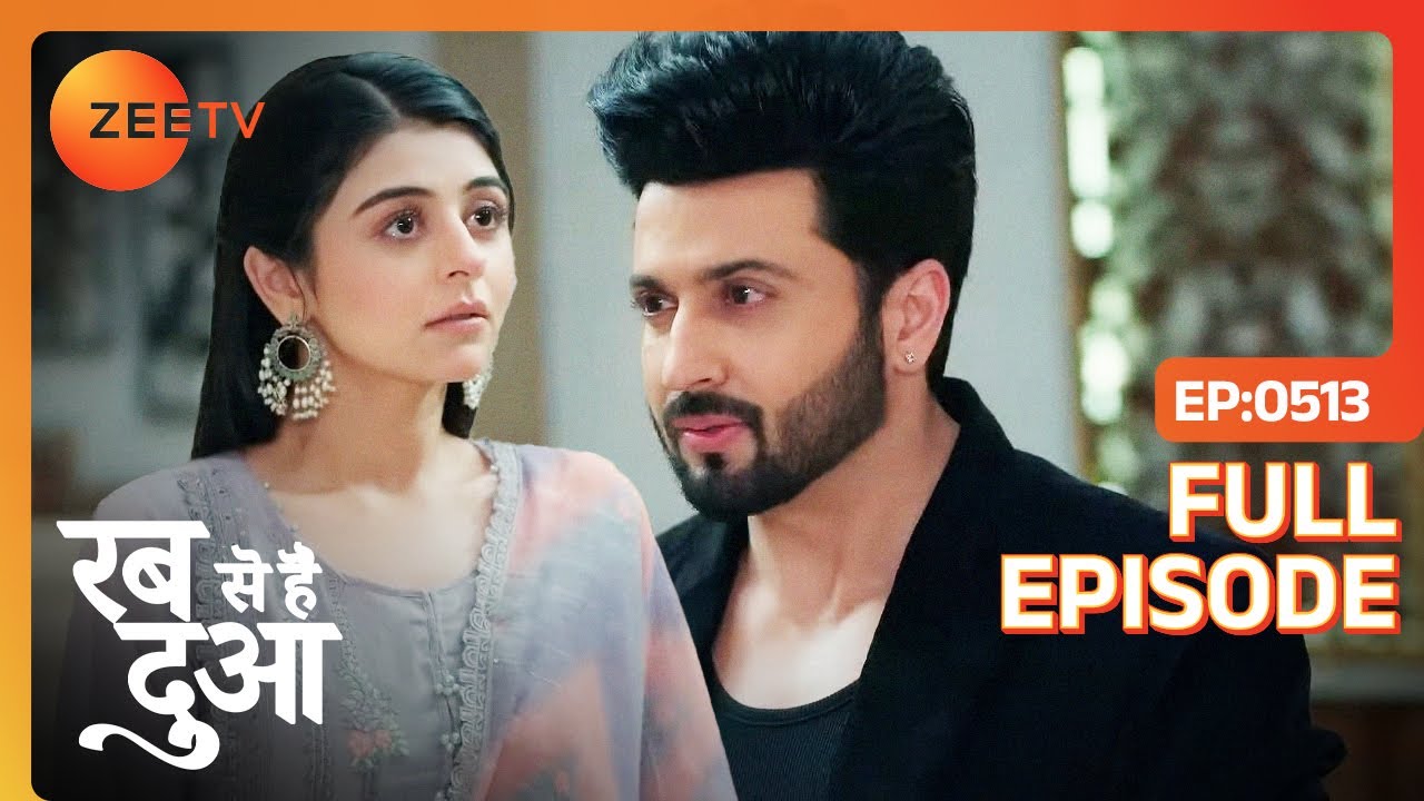 Subhaan ने दी Ibaadat से निकाह करने के लिए अपनी मंज़ूरी | Rabb Se Hai Dua | Full Episode 513 | Zee TV