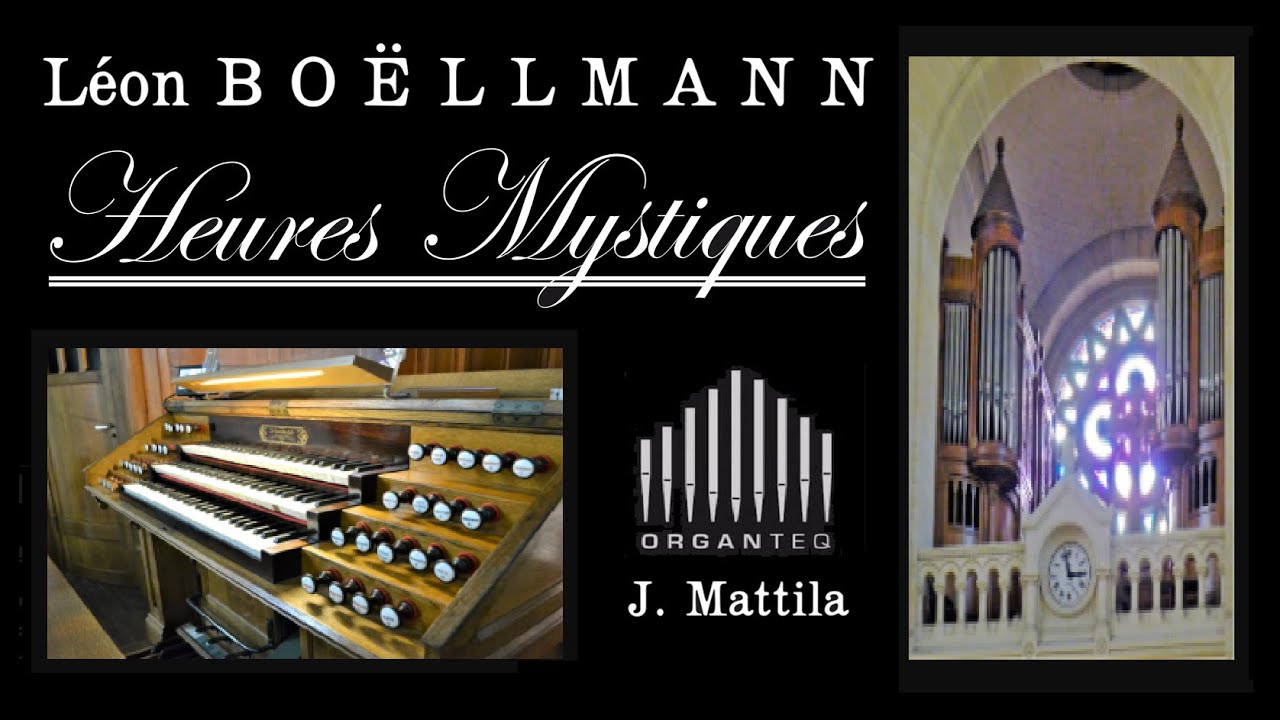 Heures mystiques (Messe 1) • Léon Boëllmann