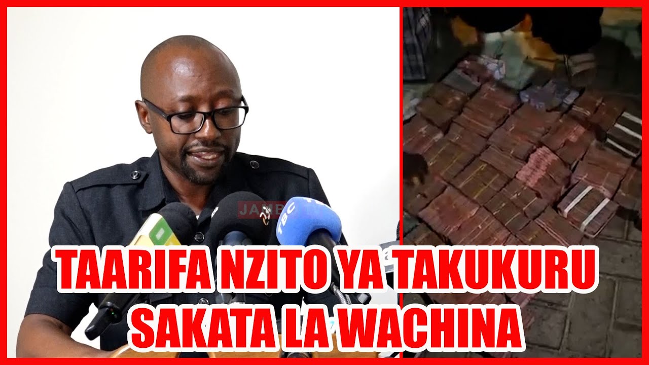MAPYA YAIBUKA SAKATA LA WACHINA WALIOKAMATWA NA MABILIONI, TAKUKURU WATOA TAARIFA NZITO WASEMA.....