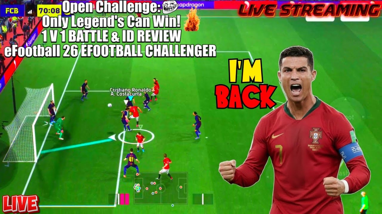 I'M BACK🔥Open Challenge: Only Legend's Can Win!💪| 1V1 BATTLE & ID REVIEW | eFootball 26 | Day 18 |