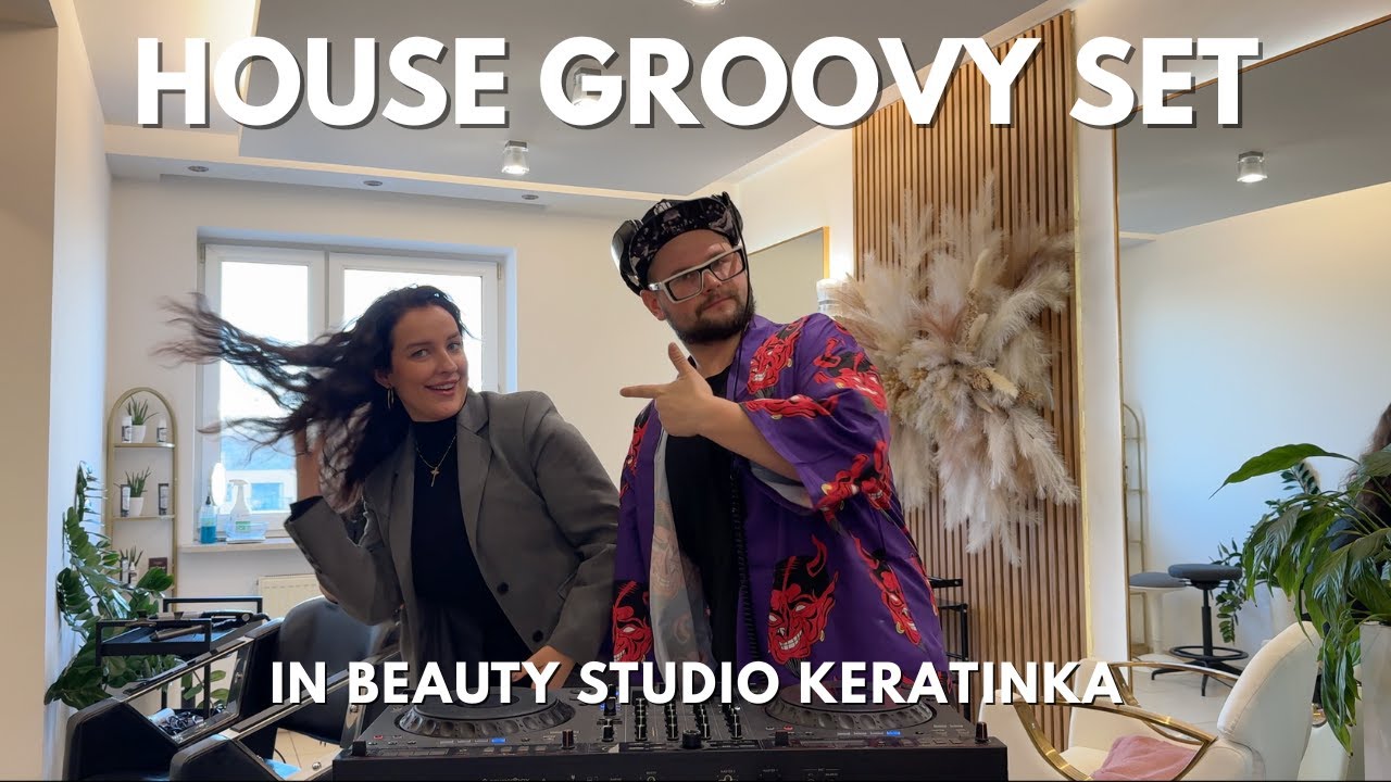 House DJ Set | 40 min Live at Beauty Salon KERATINKA, Poznań 🇵🇱 | MOFADICH