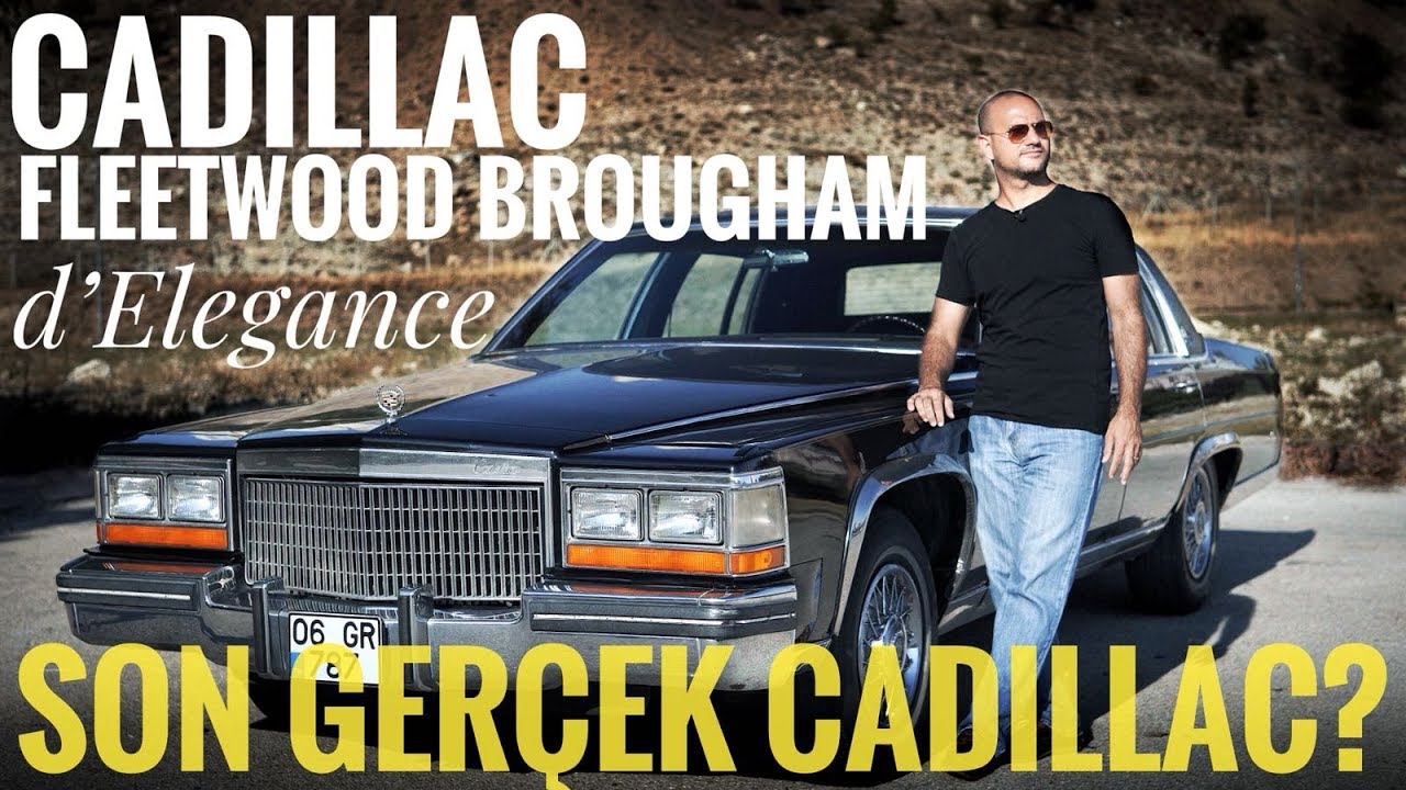 KLASİK | Son gerçek Cadillac? Cadillac Fleetwood Brougham d'Elegance Testi