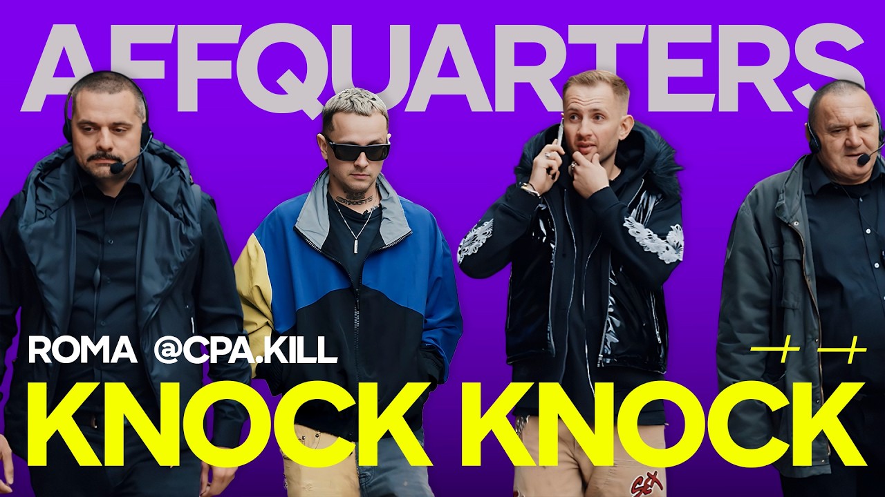 What’s Behind the Door? CPA KILL Opens Up | Affquarters: KNOCK KNOCK #1