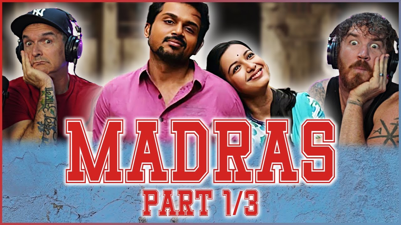 Madras MOVIE REACTION 1/3! | Karthi | Pa Ranjith