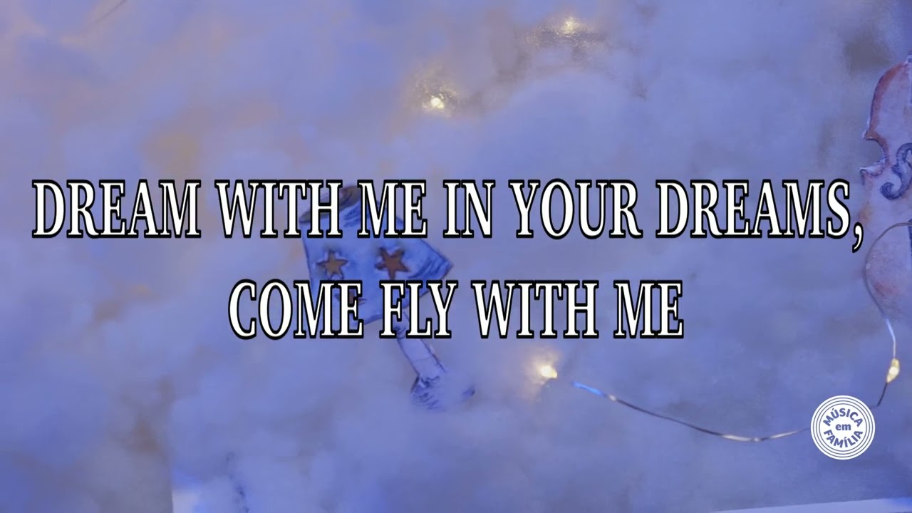 SWEET LULLABY - MÚSICA EM FAMÍLIA - LET'S SING TOGETHER (LYRIC VIDEO)