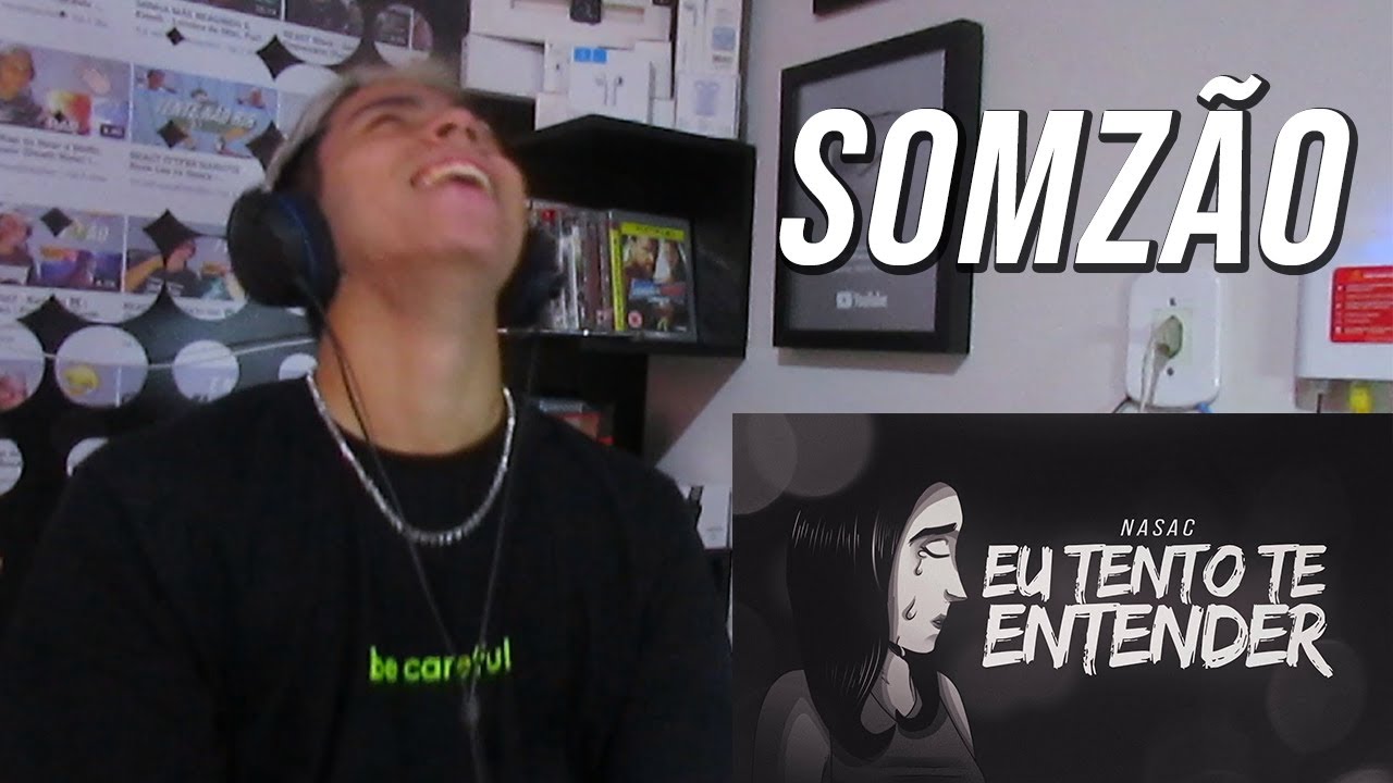 REACT Nasac - Eu Tento Te Entender (prod. Psych)