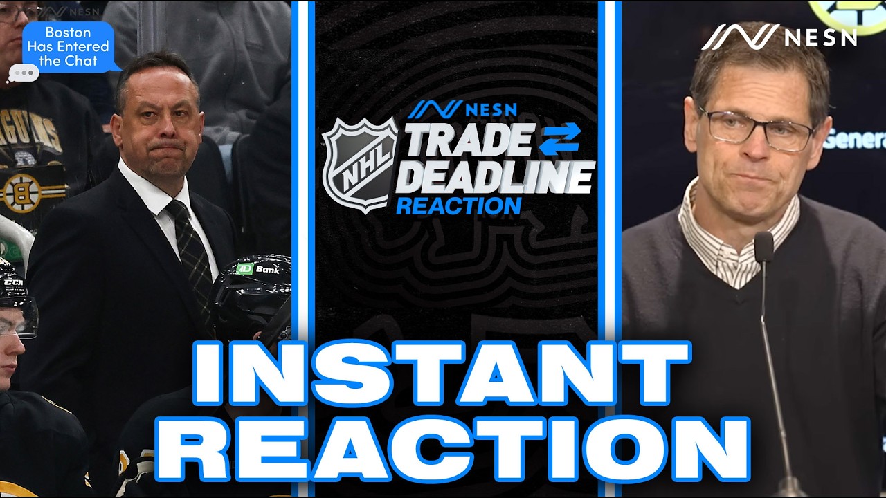 LIVE - Boston Has Entered the Chat - Bruins 2026 Trade Deadline Instant Reactions