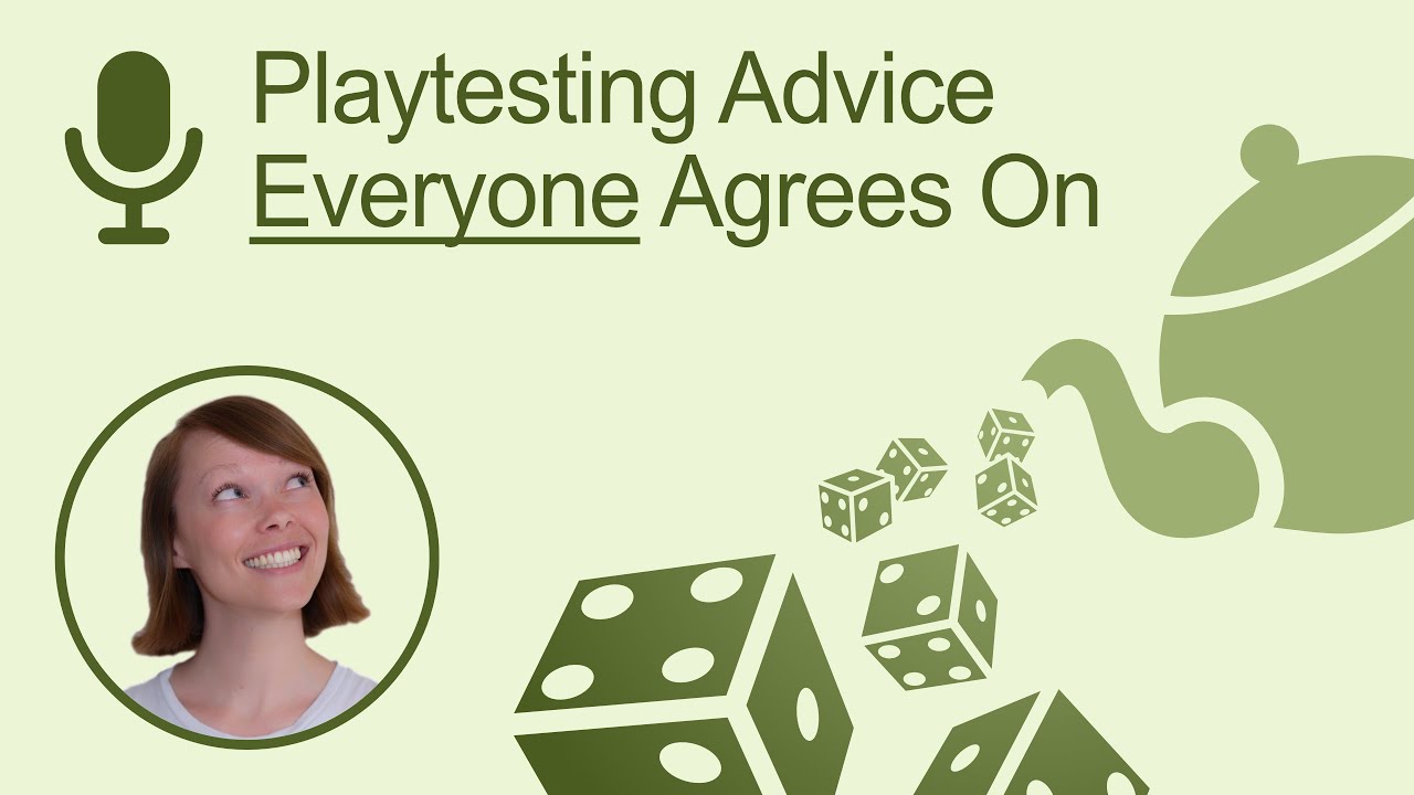 Board Game Playtesting - The Advice EVERYONE Just Agrees On