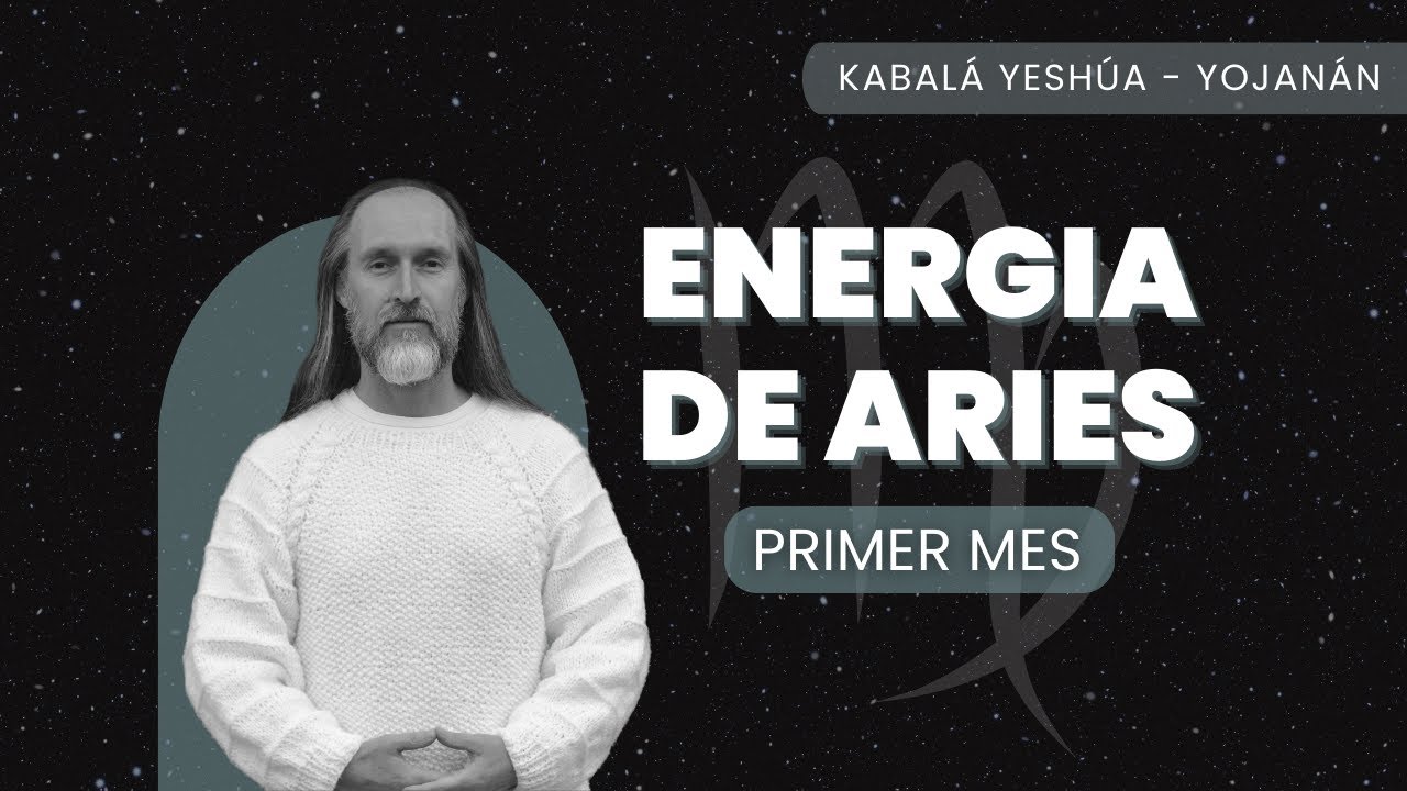 Mes de ARIES - como aprovechar su energía.