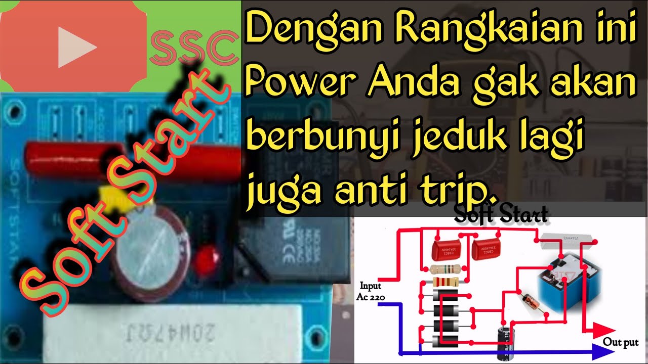 Cara membuat Soft start untuk power amplifier.. #softstart #skemasoftstart