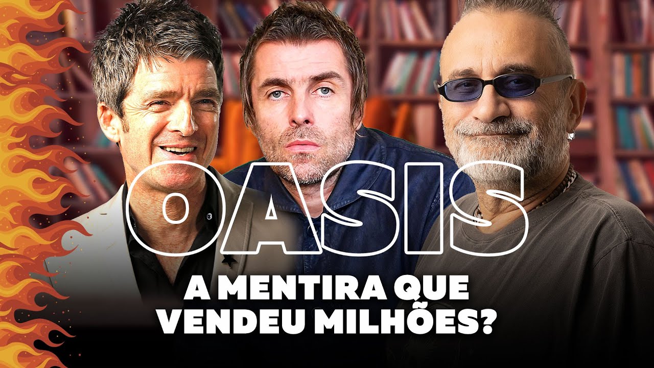 Oasis - A Mentira Que Vendeu Milhões?