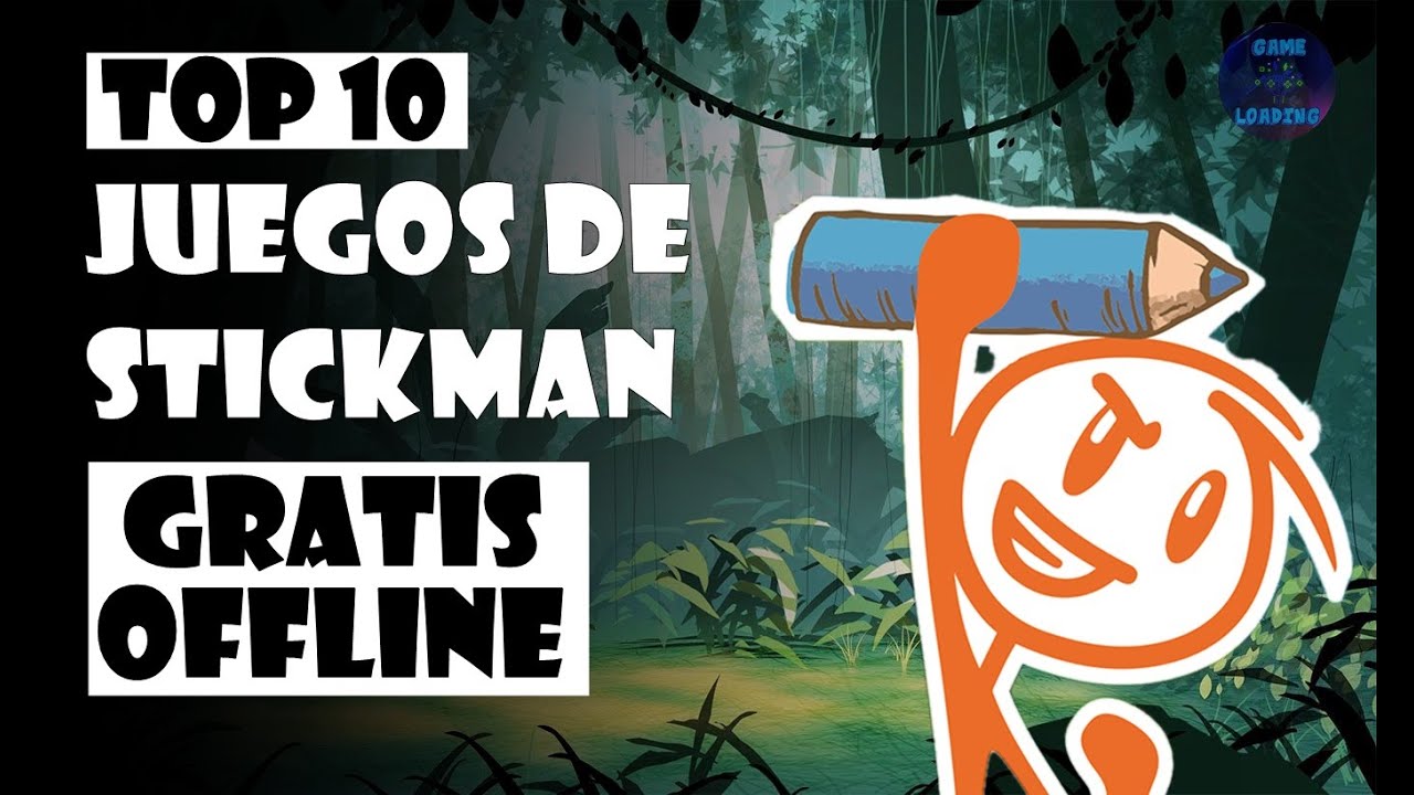 Top 10 juegos de stickman GRATIS/OFFLINE para android