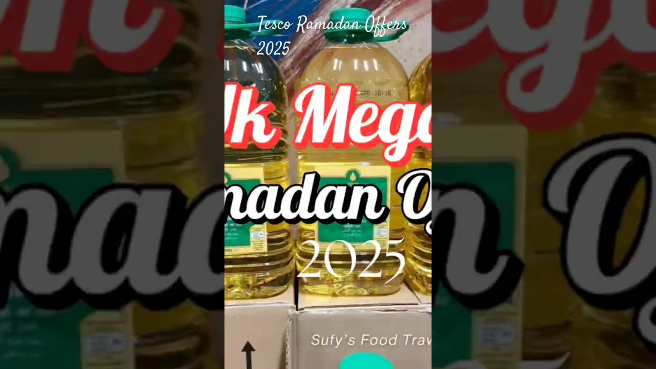 Tesco Ramadan Offers 2025! #ramadan2025 #ramadanshopping #ramadanprep #ramadanmubarak #ramadan
