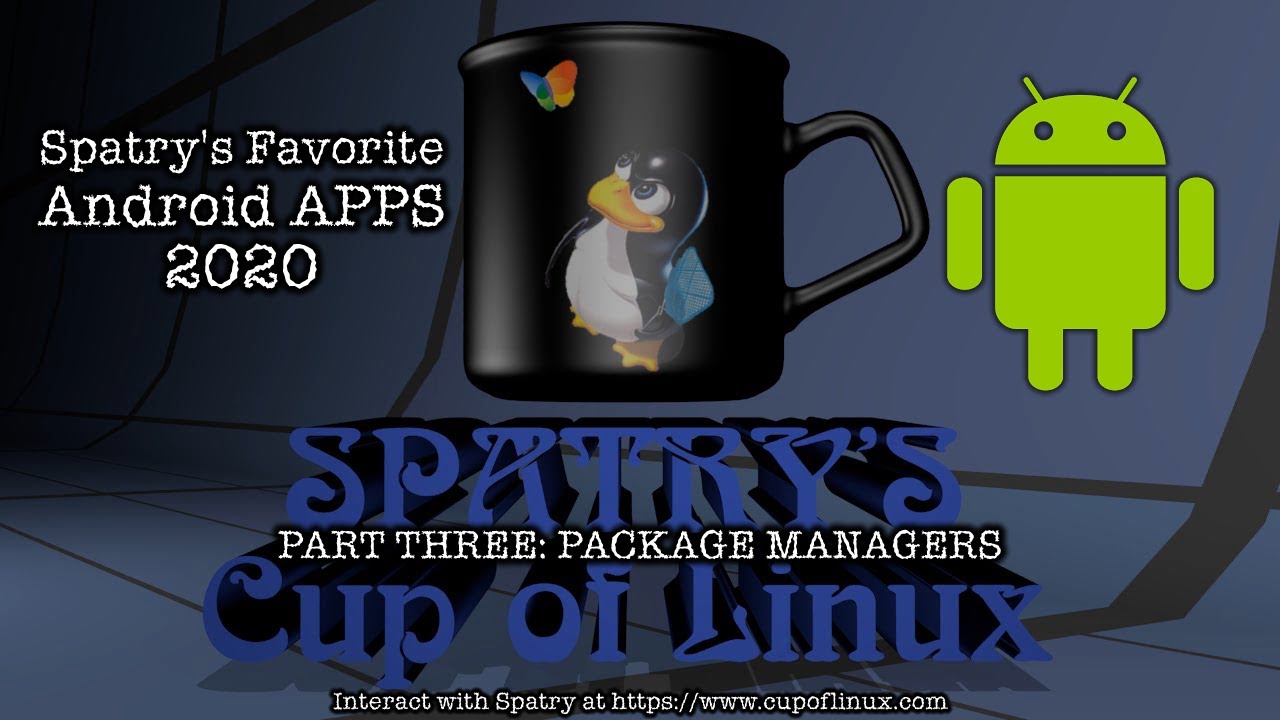 Spatry's Favorite Android Apps 2020: Package Management
