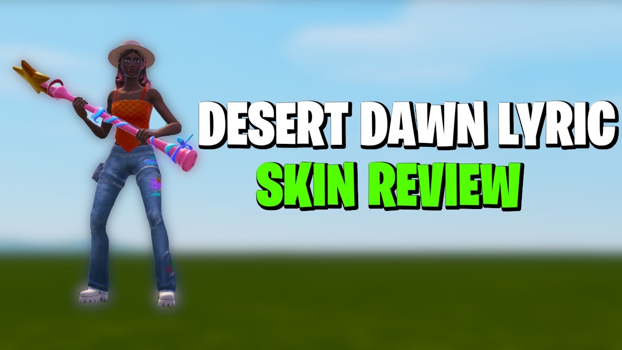 Desert Dawn Lyric Skin Gameplay and Review