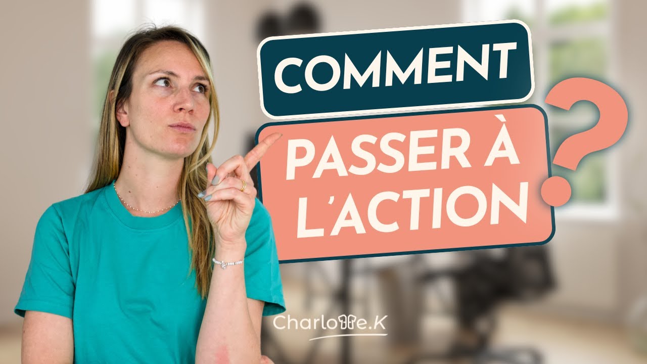 J'ai envie de changer mais je ne passe pas à l'action : comment faire ?