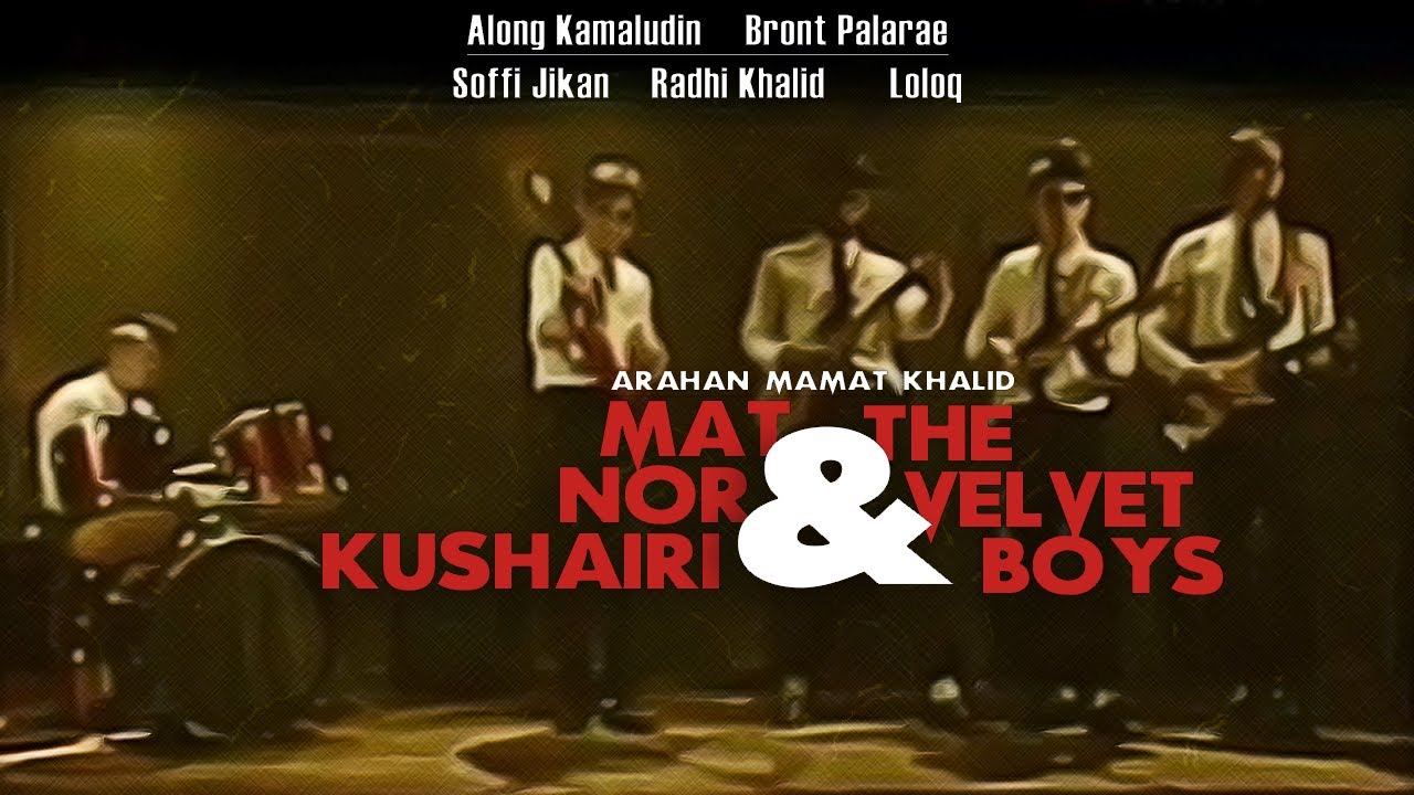 Mat Nor Kushairi & The Velvet Boys