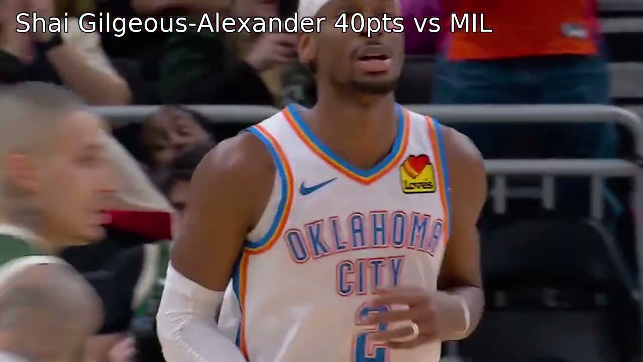 Shai Gilgeous-Alexander HIGHLIGHTS 40pts vs MIL - January 22, 2026