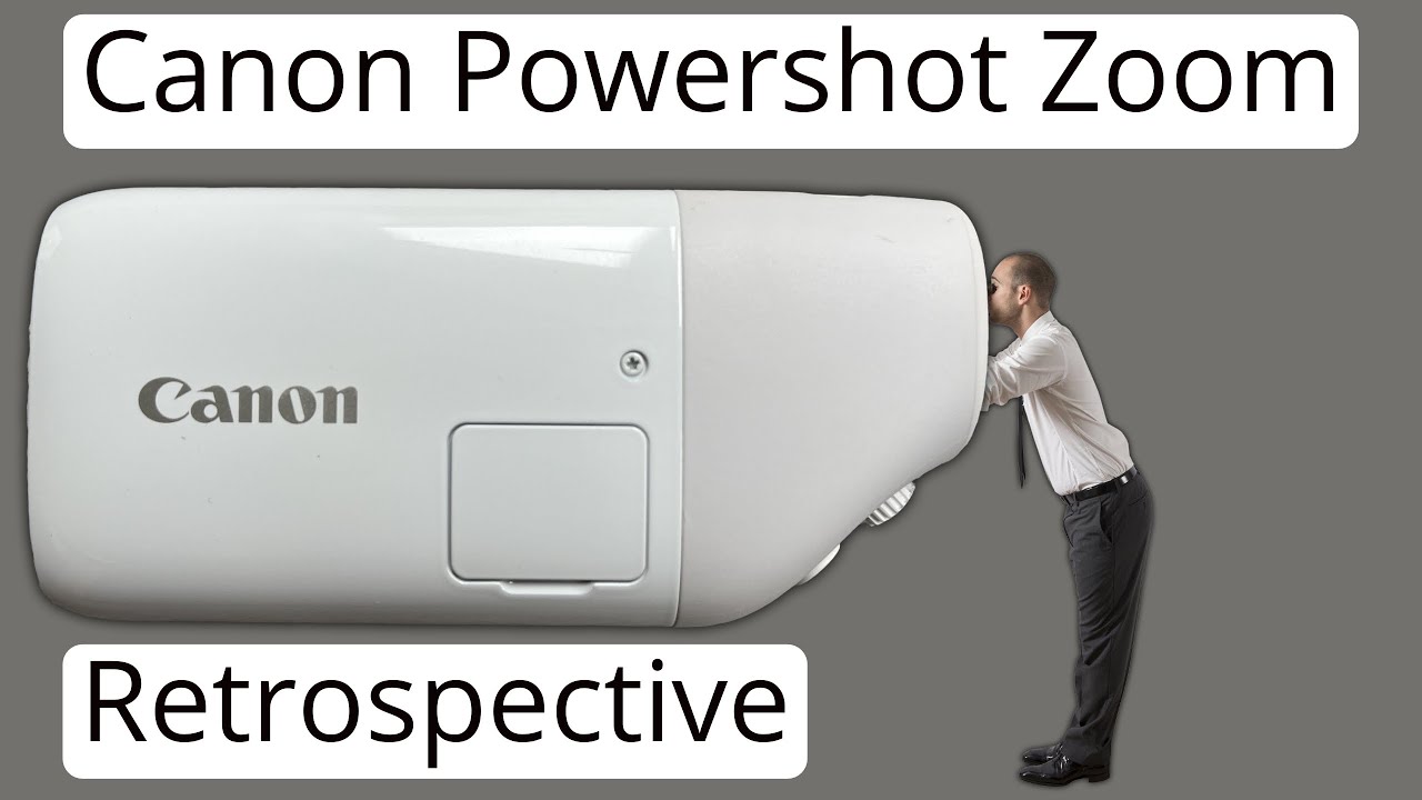Canon Powershot Zoom Revisited Retrospective