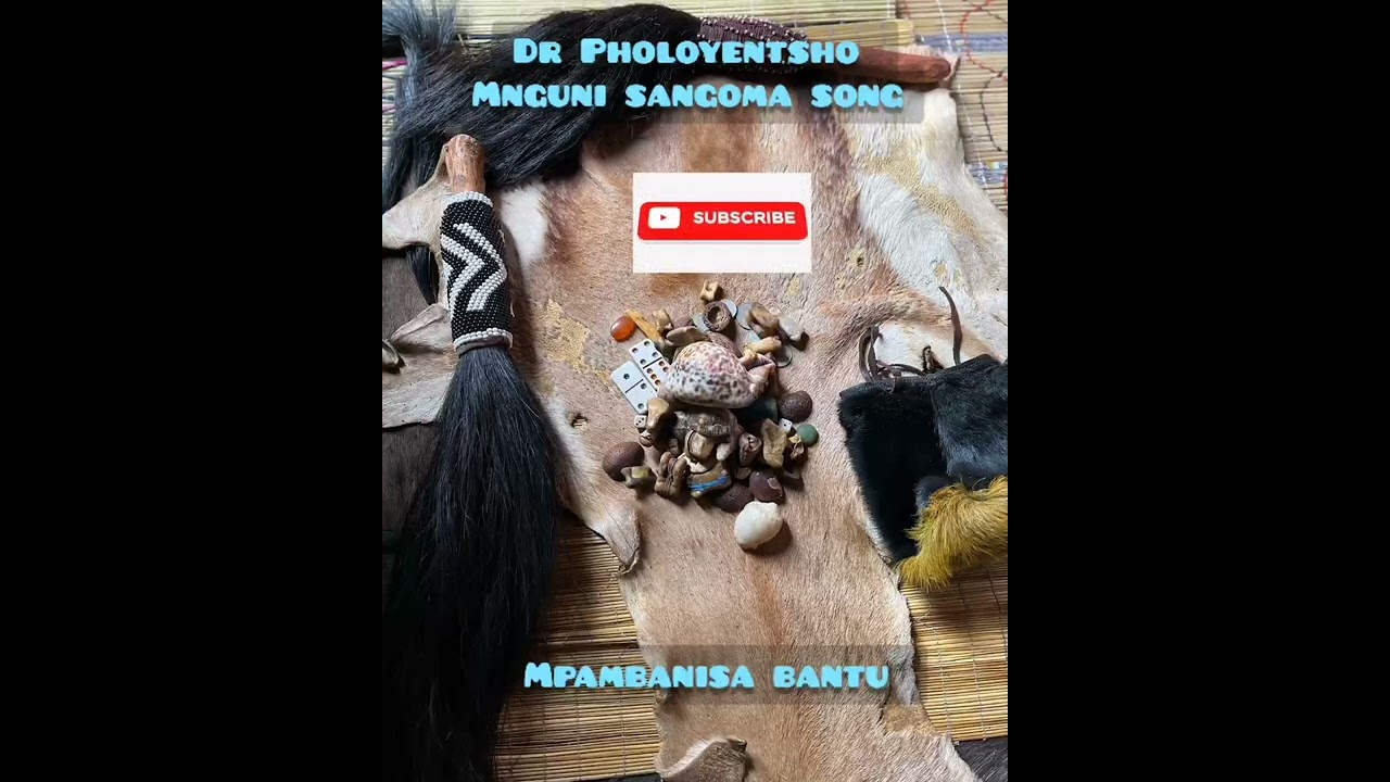 Sangoma song mpambanisa bantu Nguni spirit song