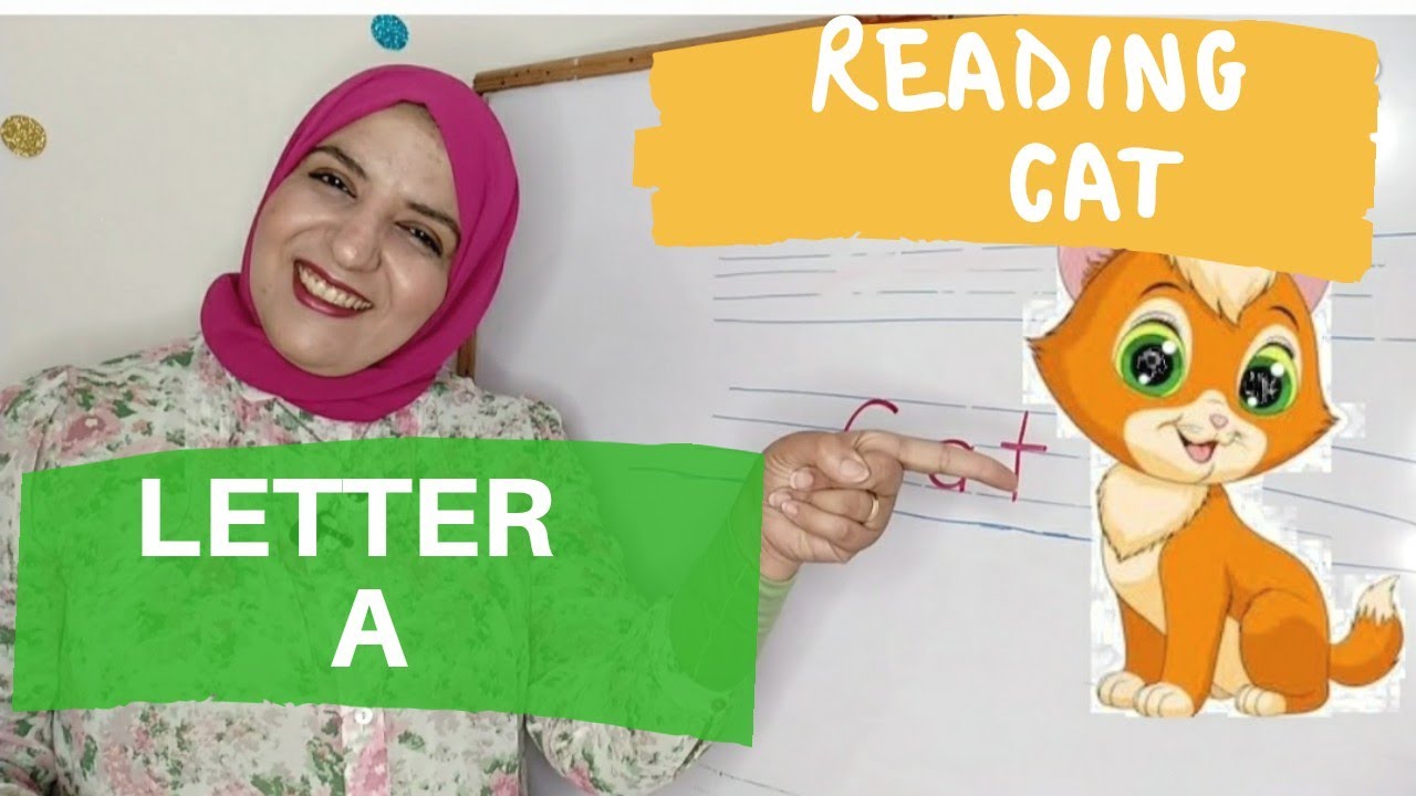 تعليم الأطفال قراءة E بطريقة جولي فونكس Letter A  and Reading Cat // letter A for children