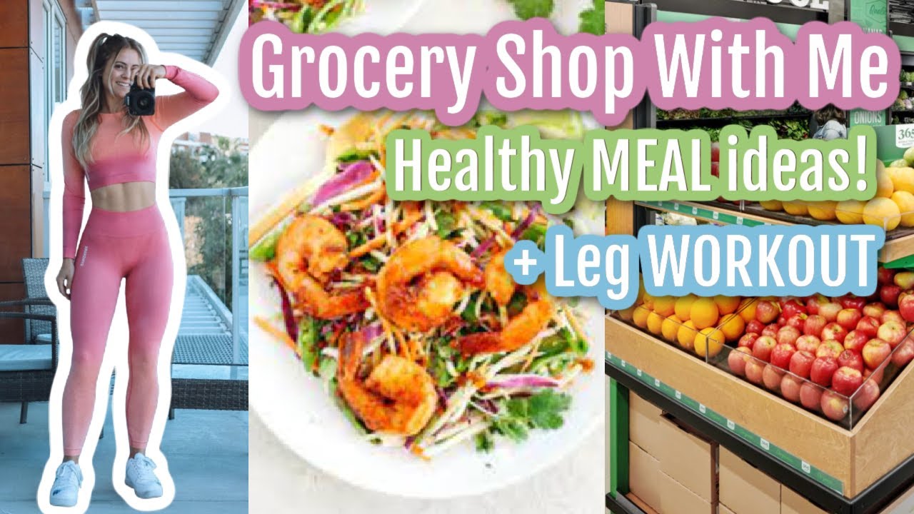 Grocery Shop With Me (healthy grocery haul and meal ideas)