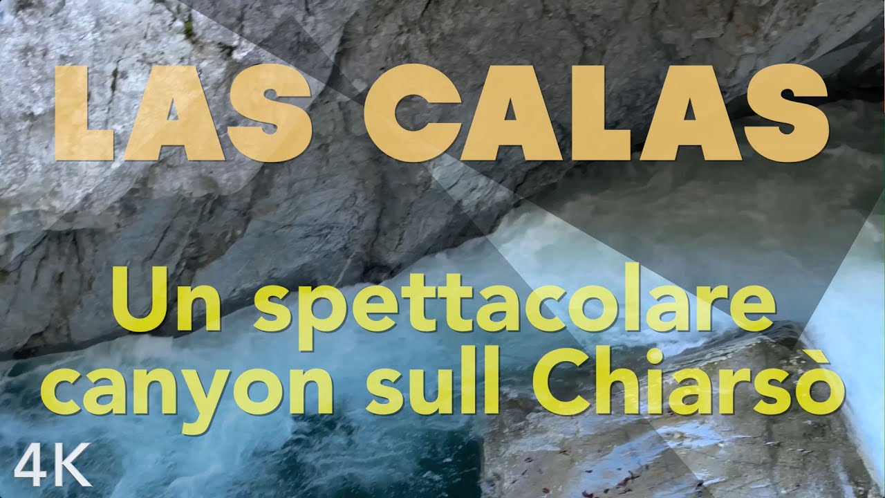 112 Il canyon de Las Calas (4K) un'imponente formazione naturale scavato dall'acqua del Chiars&ograve;.