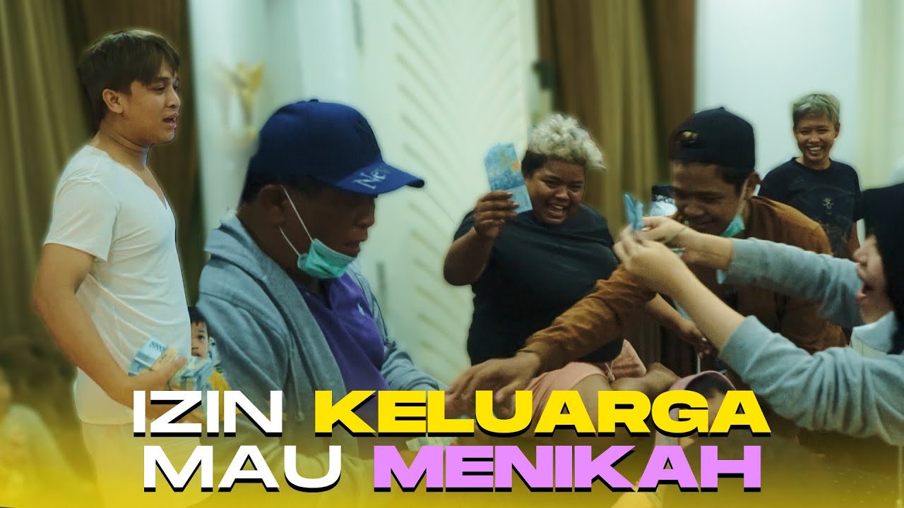 IZIN KE KELUARGA MAU MENIKAH !!! UANG MAHAR MALAH DIBAGI BAGI...