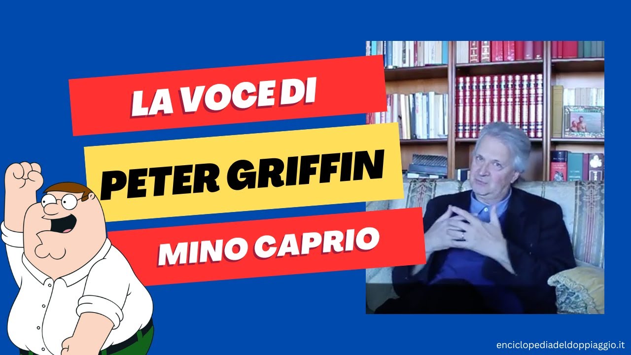 MINO CAPRIO, la voce di Peter Griffin | enciclopediadeldoppiaggio.it