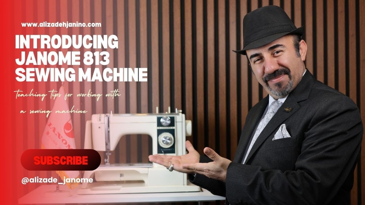 معرفی چرخ خیاطی ژانومه  813 (Introducing Janome 813 sewing machine)