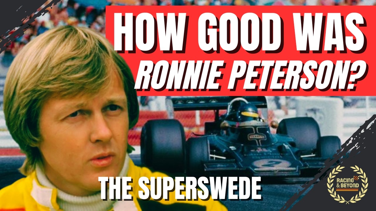 Ronnie Peterson: Was He Really One of the Best F1 Drivers to Never Win a Title? | The Super Swede