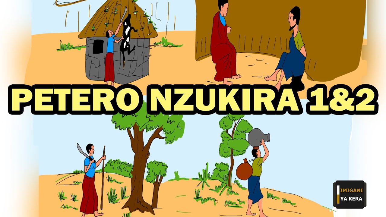 Petero nzukira igice 1&2