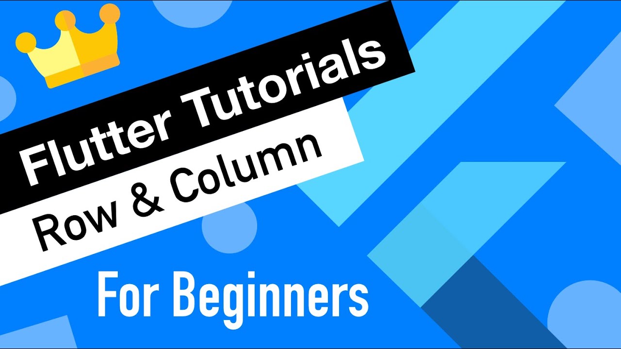 Flutter Tutorial for Beginners #7 Layout Widget, Row, Column, Expanded, Flexible etc.