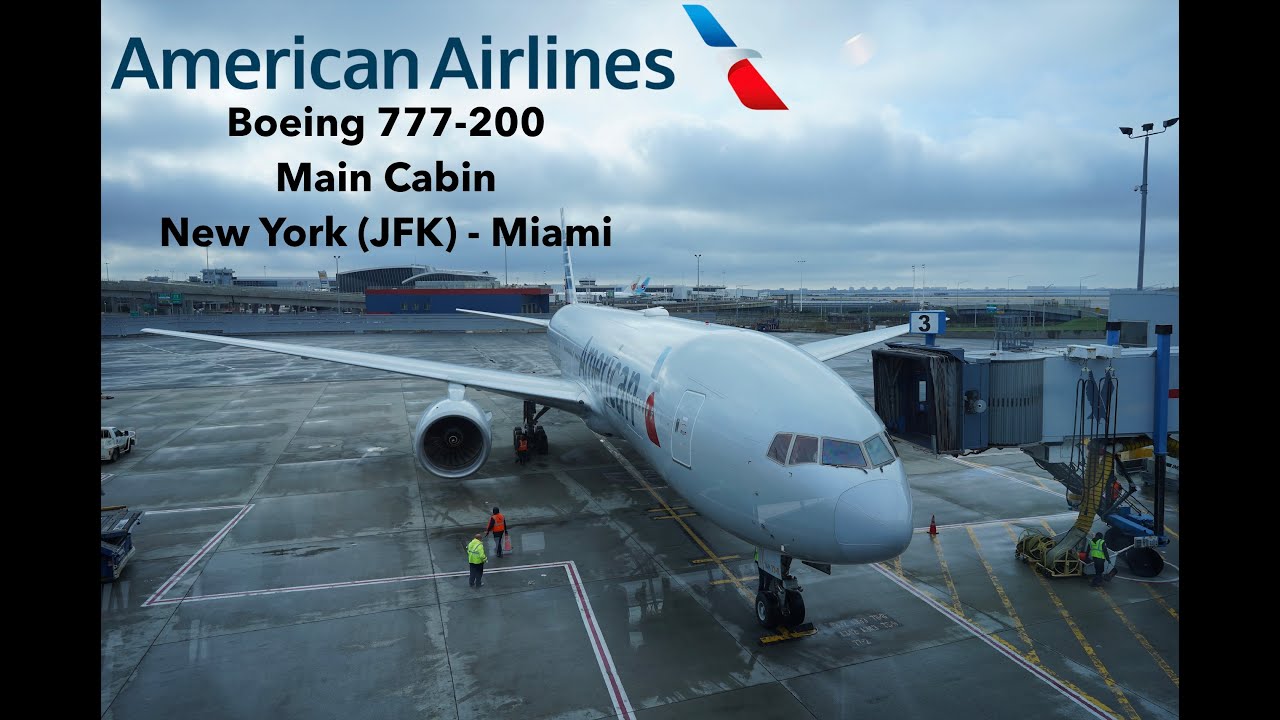 [4K] TRIP REPORT | American Airlines (Main Cabin) | Boeing 777-200 | New York (JFK) - Miami (MIA)