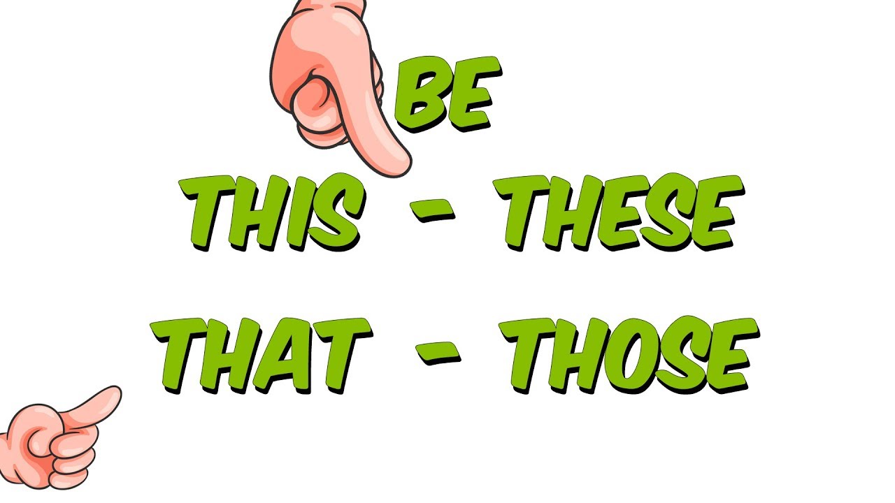 8 dk'da Be - This - These - That - Those