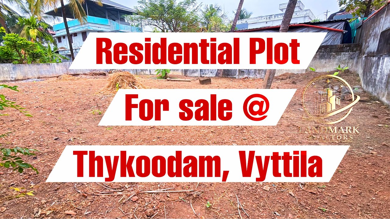 Residential plot for sale @ Thykoodam, Vyttila